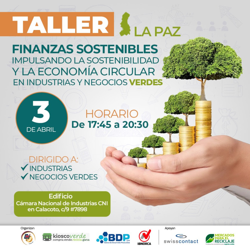 “FINANZAS SOSTENIBLES: Impulsando la Sostenibilidad y la Economía Circular en Industrias y Negocios Verdes" 